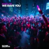 Cover MakeFlame - We Rave You MakeFlame - We Rave You