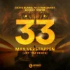 Cover Carte Blanq & Nils van Zandt & Maxx Power - 33 Max Verstappen (LNY TNZ Remix) Carte Blanq & Nils van Zandt & Maxx Power - 33 Max Verstappen (LNY TNZ Remix)