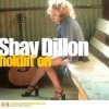 Cover Shay Dillon - Holdin' on Shay Dillon - Holdin' on
