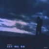 Cover Velchetto - Let Me Go Velchetto - Let Me Go