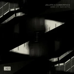 Cover Jolliffe & Submorphics & Nah Eeto - Sema