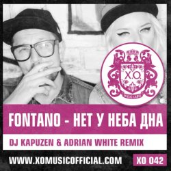 Cover Fontano - Нет У Неба Дна (DJ Kapuzen & Adrian White Radio Mix)
