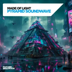 Cover Made Of Light - Pyramid Soundwave