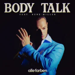 Cover Alle Farben & René Miller - Body Talk