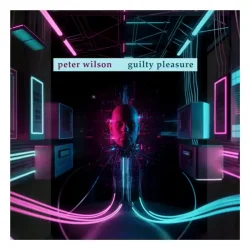 Cover Peter Wilson - Guilty Pleasure (Matt Pop Instrumental)