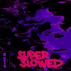 Cover glwzbll - Untitled #13 (Super Slowed)