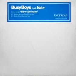 Cover Busy Boys feat. Nat - Flow Emotion (Galea & Lush Mix)