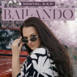 Cover Mentol & D.E.P. - Bailando