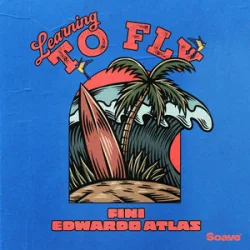 Cover Fini & Edwardo Atlas - Learning To Fly