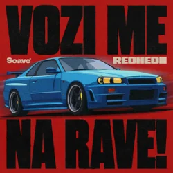 Cover REDHEDII - VOZI ME NA RAVE!