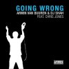 Cover Armin van Buuren & DJ Shah feat. Chris Jones - Going Wrong (Original Mix) Armin van Buuren & DJ Shah feat. Chris Jones - Going Wrong (Original Mix)