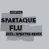 Cover Spartaque - Fobia (Piatto Remix) Spartaque - Fobia (Piatto Remix)