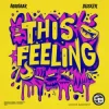 Cover Manaar & DUSKER - This Feeling Manaar & DUSKER - This Feeling