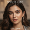 Emmy Lark - Made of Gold