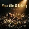 Vera Vibe & BALZAQ - Rise in the Rain