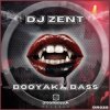 Cover Dj Zent & MC Fearless - Booyaka Bass Dj Zent & MC Fearless - Booyaka Bass