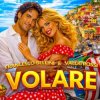 Cover Francesco Bellini & Valeri Rossi - Volare Francesco Bellini & Valeri Rossi - Volare