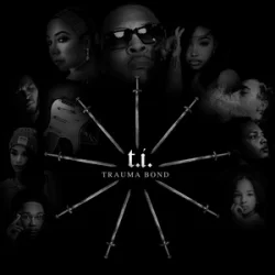 Cover T.I. - Trauma Bond