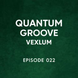 Cover Vexlum - Quantum Groove 022