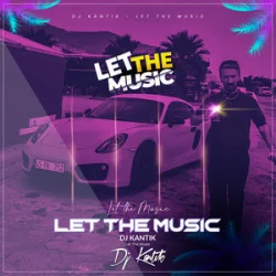 Cover DJ Kantik - Let The Music