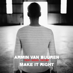 Cover Armin van Buuren feat. Angel Taylor - ake It Right