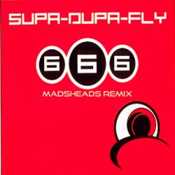 Cover 666 - Supa-Dupa-Fly (Madsheads remix)