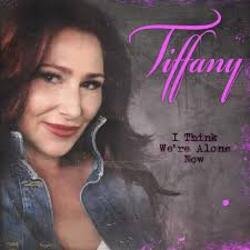 Cover Tiffany - I Think We're Alone Now (Dj Edit)
