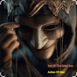 Cover Son of the Dead Sun - Ashes of Man
