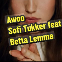 Cover Sofi Tukker feat. Betta Lemme - Awoo