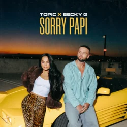 Cover TOPIC & Becky G - Sorry Papi