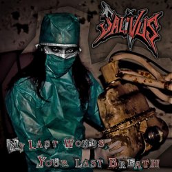 Cover Salivus - My Last Words, Your Last Breath
