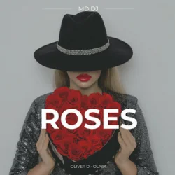 Cover MD Dj & Oliver D & Olivia - Roses