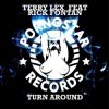 Cover Terry Lex feat. Rick Fontan - Turn Around (Original Mix) Terry Lex feat. Rick Fontan - Turn Around (Original Mix)