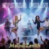 MelodiZenith - SYSTEM PULSE