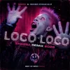 Cover GORDO & Reinier Zonneveld - Loco Loco (Shabba Remix 2026) GORDO & Reinier Zonneveld - Loco Loco (Shabba Remix 2026)