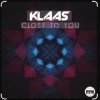 Cover Klaas - Close To You Klaas - Close To You