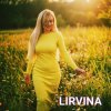 Lirvina - Тёплый май
