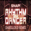 Snap! - Rhythm Is a Dancer (Darelloud Remix)