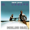 Cover Blank & Jones - Desire (Darelloud Remix) Blank & Jones - Desire (Darelloud Remix)