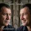 Cover Калымщик - Two Souls Калымщик - Two Souls