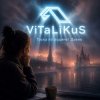 ViTaLiKuS - Тоска по родине! Давно…