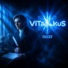 ViTaLiKuS - Поэт