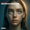 Cover MakeFlame - Heaven In Your Eyes MakeFlame - Heaven In Your Eyes