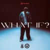 Cover Neptunica - What If? Neptunica - What If?