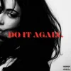 Cover Ellisar - DO IT AGAIN Ellisar - DO IT AGAIN