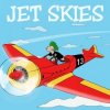 Cover Jet Skies - Только о ней Jet Skies - Только о ней