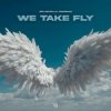 GELACHELLA & ENIGMAN - We Take Fly