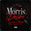 Morris - Desire (Dj M1ron Remix)