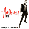 Cover Haddaway - Life (Sergey Zar Mix) Haddaway - Life (Sergey Zar Mix)