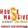 Cover House Massive & Stilet - My Music (Sergey Zar Mix) House Massive & Stilet - My Music (Sergey Zar Mix)